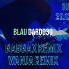 Dardo39 - Blau (Babbax RMX)