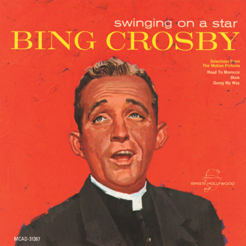 Swinging On A Star (Single Version)