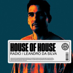 House Of House Radio - Leandro Da Silva