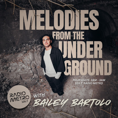 Melodies from the underground 011