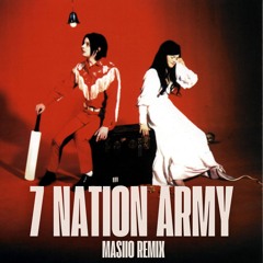The White Stripes - Seven Nation Army (Masiio Remix)