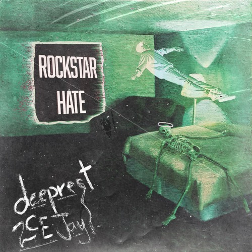 deeprest & 2CEJay - ROCKSTAR HATE (prod. Krieg)