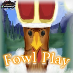 Mod of Redemption OST - Fowl Play - (New Theme of Fowl Emperor)