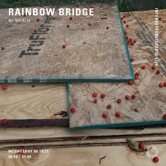 rainbow bridge w/ Natalia 10.06