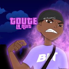 Toute la nuit