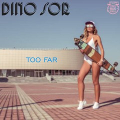 Too Far (Instrumental)
