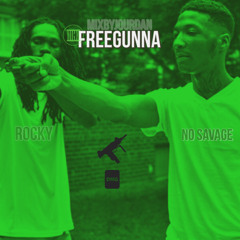 Freegunna (feat. no savage & rocky)