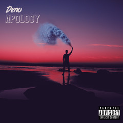 Deno- Apology