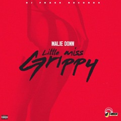 Malie Donn - Little Miss Grippy