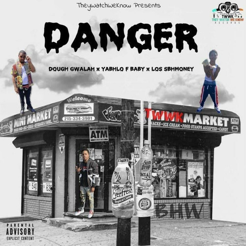 dough gwalah x Yabhlo - been so longk  (danger)