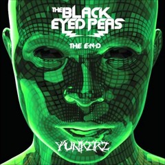 THE BLACK EYED PEAS - I GOTTA FEELING (YUNKERZ EDIT) [FREE DL]