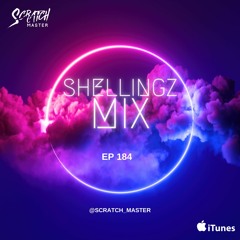 Shellingz Mix EP 184