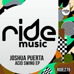 Joshua Puerta - Acid Swing /Release 05/02