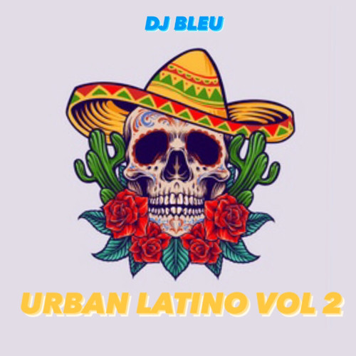 URBAN LATINO VOLUME 2