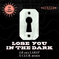 MOTZ Premiere: LB aka LABAT -  Lose You In The Dark (X CLUB. Remix)