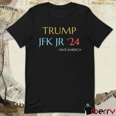 Official Trump Jfk Jr 24 Save America t-shirt
