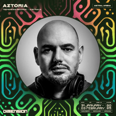 Aztoria @ Dimension Festival 2025 - New Zealand