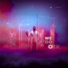 We Do OKK