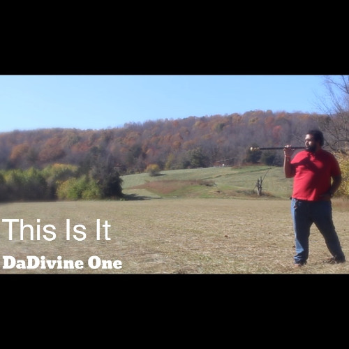 DaDivine One - There Is One