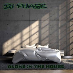 Alone in the House