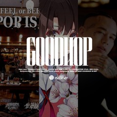 【GOODHOP EP】BEER OR BEEF GOODHOP IS NET / MC 加藤恵 (prod. shoot_hanamaru)