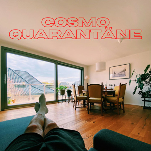 COSMO QUARANTÄNE