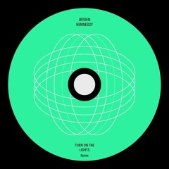 Turn On The Lights - Jayden Hennessy | Remix