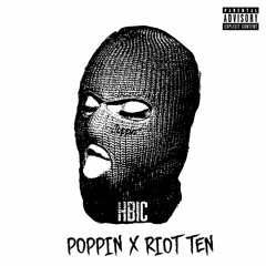 HBIC Feat. Riot Ten