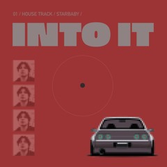 Into It  [Free DL]