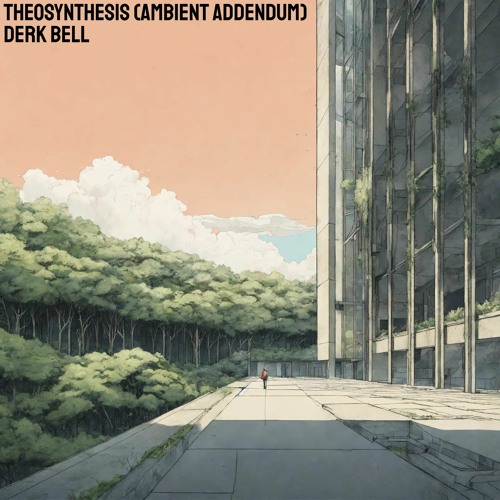 Theosynthesis (Ambient Addendum)