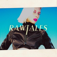 RAWTALES Chapter 10: Dana Montana