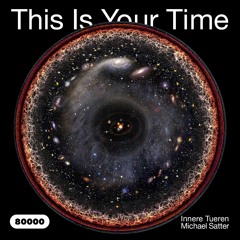 This Is Your Time! Vol.7 with Innere Tueren and Michael Satter