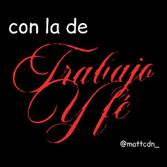CON LA DE #TRABAJOYFÉ