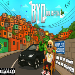 MC BH O UNICO - BYD DO JAPONA DO SALGUEIRO ( ( GB DO SALGUEIRO ) )