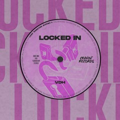 VDH - Locked In (Radio Mix)