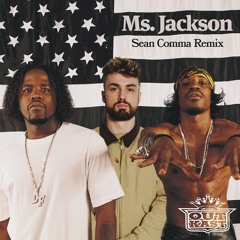 Outkast - Ms. Jackson (Sean Comma Remix)
