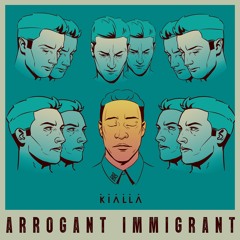 Arrogant Immigrant