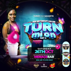TURN ME ON PROMO UPDATE BY DJ MILLER 9 & BIGPAPAB