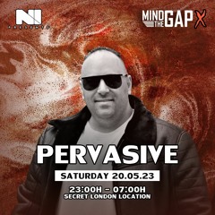 Pervasive live at Mind the Gap X 20.05.23