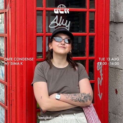 Cafe Condense w/ Sima K - 13th August 2024