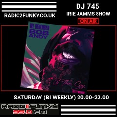 Irie Jamms Show Radio2Funky 95FM -19 November 2022