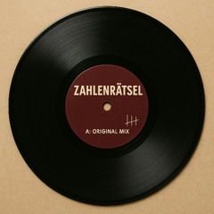Zahlenrätsel (Original Mix)