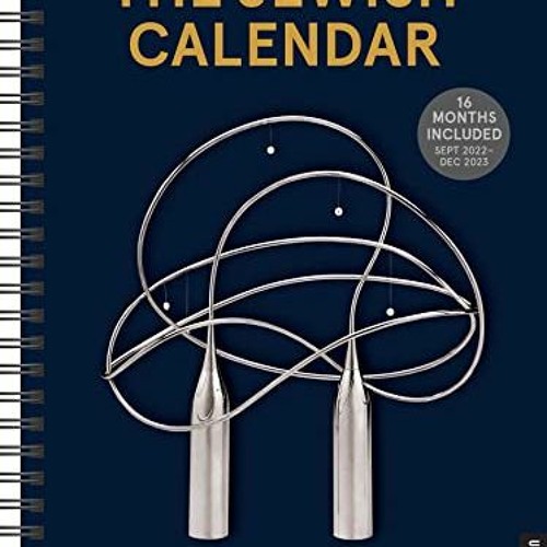 Stream ( KUY ) The Jewish Calendar 16 Month 2022 2023 Planner: Jewish Stream ( KUY ) The Jewish Calendar 16 Month 2022 2023 Planner: Jewish