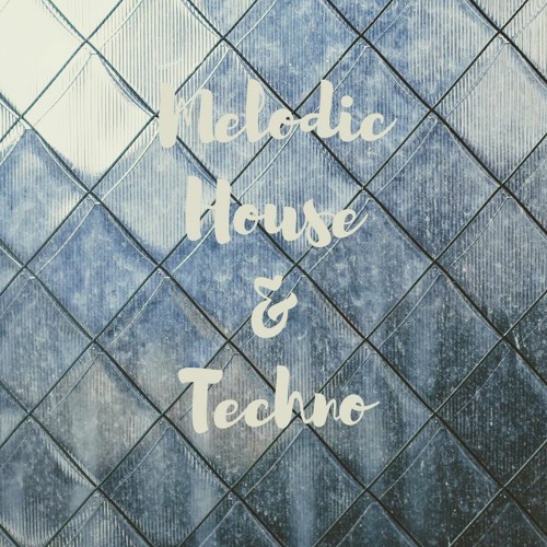 EP75 - Melodic House & Techno