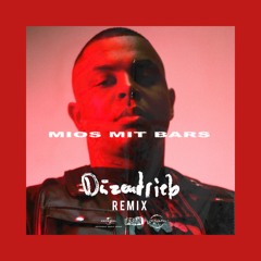 Mios Mit Bars [Düzentrieb Remix]