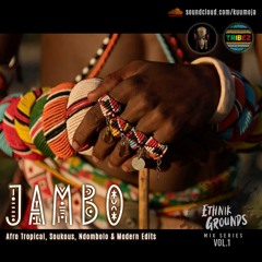 ::: JAMBO ::: Ethnik Grounds series (Vol.1)