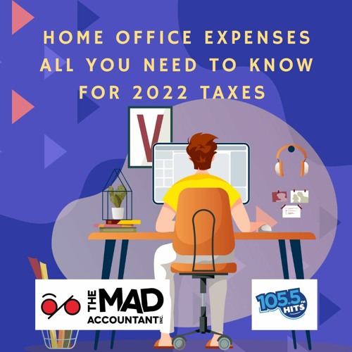 Stream episode January 26, 2023 Home Office Expenses by The Mad