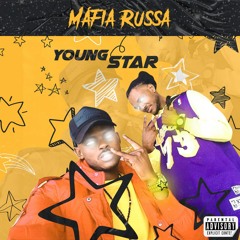 Young Star ( Máfia Russa)