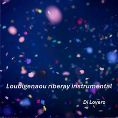 Loubigenaou riberay instrumental