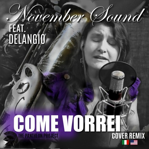 How I Wish - November Sound Feat. Delangio/THE PANTHEON PROJECT